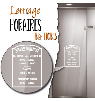 LETTRAGE HORAIRES D'OUVERTURE