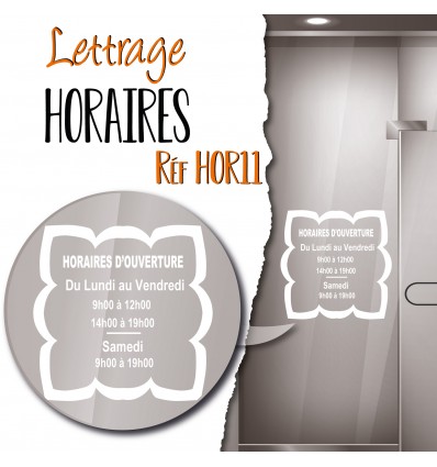LETTRAGE HORAIRES D'OUVERTURE