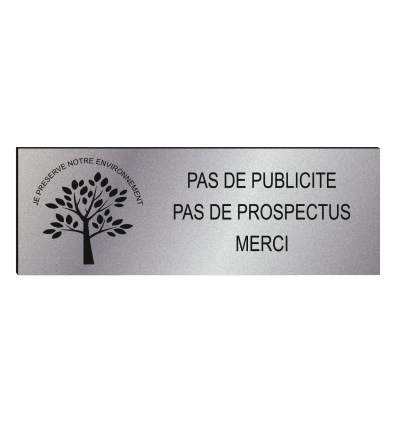PLAQUE "Pas de publicité
