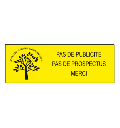 PLAQUE "Pas de publicité