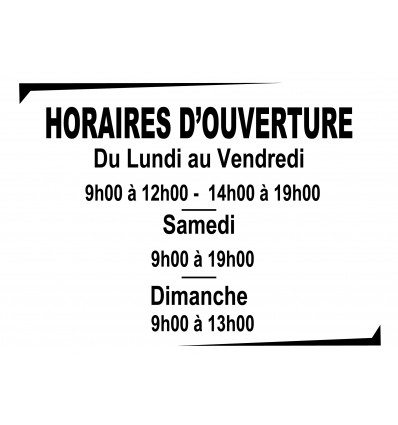 LETTRAGE HORAIRES D'OUVERTURE