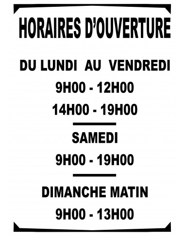 LETTRAGE HORAIRES D'OUVERTURE