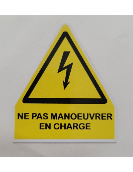 Etiquette Ne pas manœuvrer en charge photovoltaïque