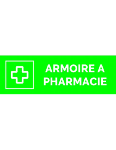 Plaque gravée " ARMOIRE A PHARMACIE "