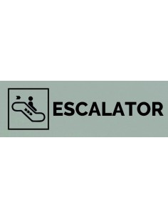 Plaque gravée " ESCALATOR DESCENTE  "