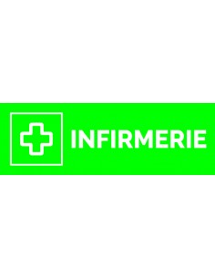Plaque gravée " INFIRMERIE  "