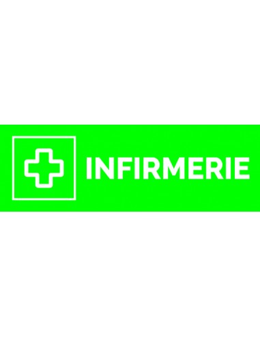 Plaque gravée " INFIRMERIE  "