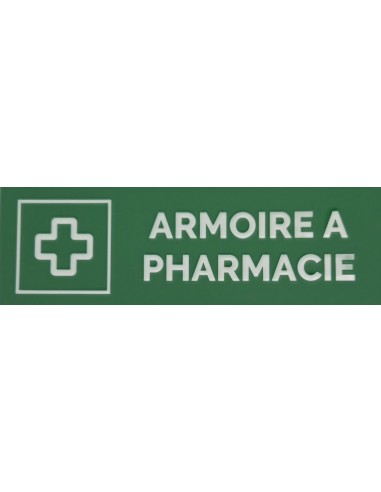 Plaque gravée " ARMOIRE A PHARMACIE "