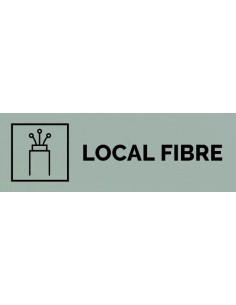 Plaque gravée " LOCAL FIBRE  "