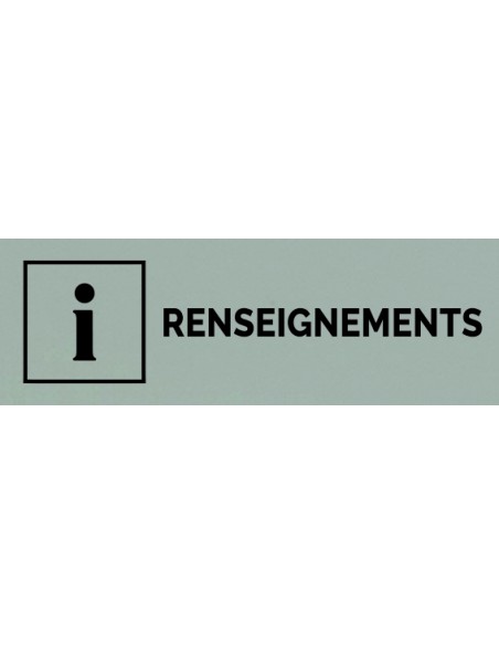 Plaque gravée " RENSEIGNEMENTS "