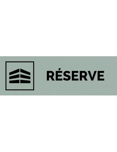 Plaque gravée " RÉSERVE "