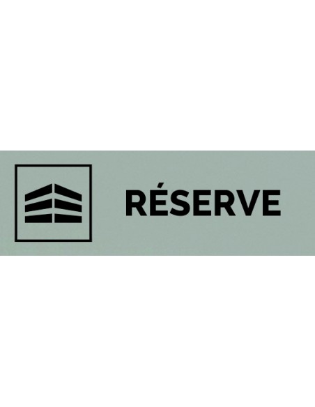Plaque gravée " RÉSERVE "