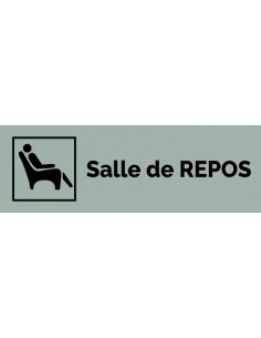 Plaque gravée " SALLE DE REPOS "