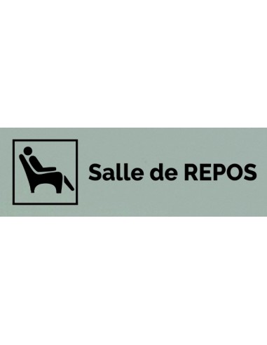 Plaque gravée " SALLE DE REPOS "
