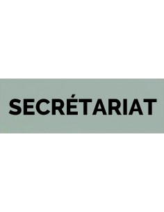 Plaque gravée " SECRÉTARIAT "