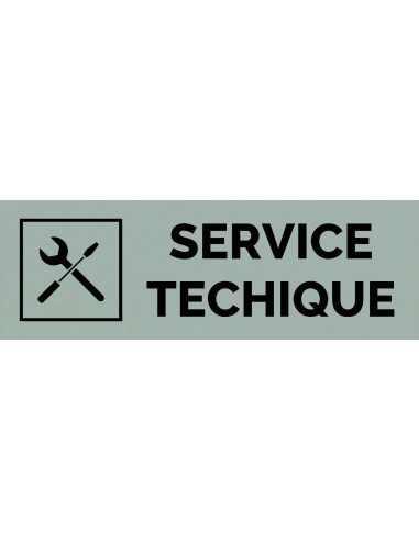 Plaque gravée " SERVICE TECHNIQUE "