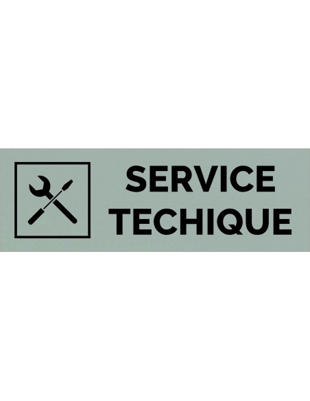 Plaque gravée " SERVICE TECHNIQUE "
