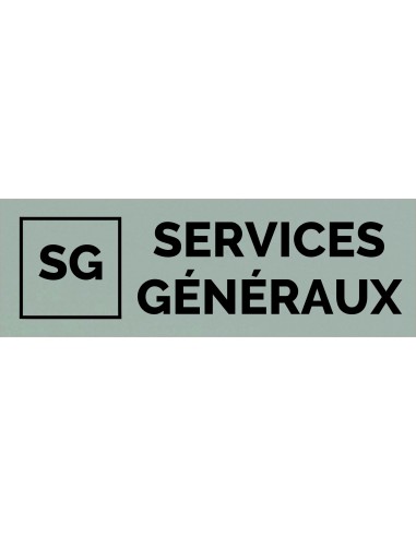 Plaque gravée " SERVICE GÉNÉRAUX "