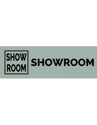 Plaque gravée " SHOWROOM "