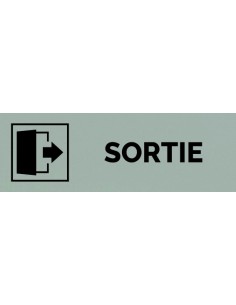 Plaque gravée " SORTIE "