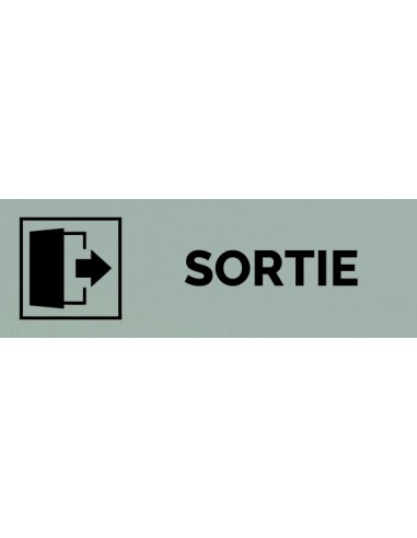 Plaque gravée " SORTIE "