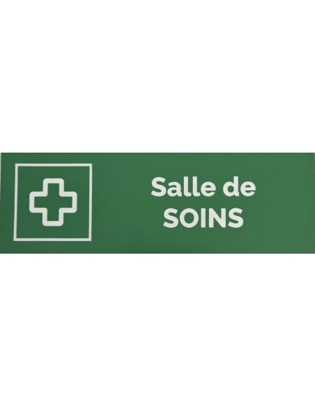 Plaque gravée " SALLE DE SOINS "