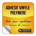 ADHESIF VINYLE POLYMERE imprimé